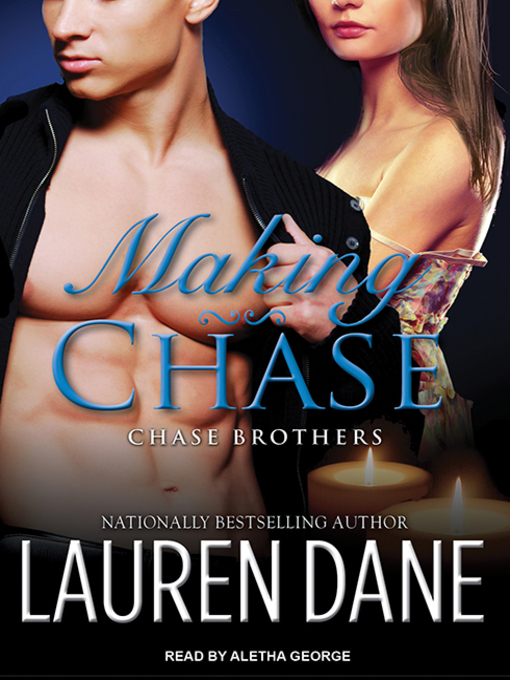 Title details for Making Chase by Lauren Dane - Wait list